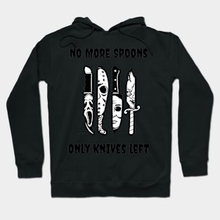 No More Spoons Only Knives Left Scary Movie Characters Hoodie